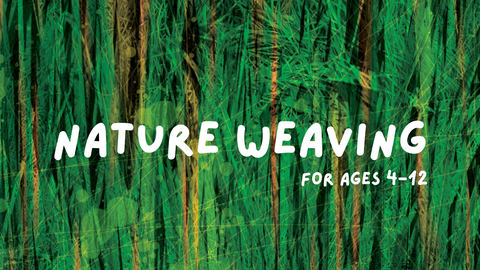 Nature Weaving